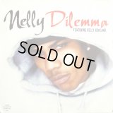 NELLY / DILEMMA feat. KELLY ROWLAND (UK)