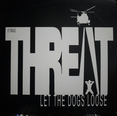 画像1: THREAT / LET THE DOGS LOOSE (¥1000)