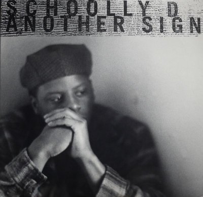 画像1: SCHOOLLY D / ANOTHER SIGN