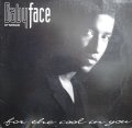 BABYFACE / FOR THE COOL IN YOU