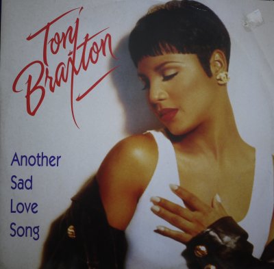 画像1: TONI BRAXTON / ANOTHER SAD LOVE SONG (UK)