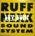 RUFFNEXX SOUND SYSTEM ‎/ LUV BUMP  (¥500)