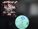 SPICE 1 / THE MURDA SHOW