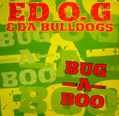 画像1: ED O.G & DA BULLDOGS / BUG-A-BOO (¥1000)