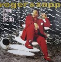 ROGER & ZAPP / LIVING FOR THE CITY