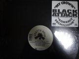 BLACK ATTACK / MY CROWN / CORRECT TECHNIQUE