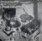 MALCOLM MCLAREN AND THE WORLD'S FAMOUS SUPREME TEAM / BUFFALO GALS (SPECIAL STEREO SCRATCH MIX)