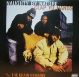 NAUGHTY BY NATURE / CLAP YO HANDS 