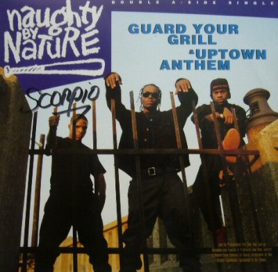 画像1: NAUGHTY BY NATURE / GUARD YOUR GRILL / UPTOWN ANTHEM (PROMO) 