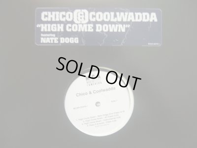 画像1: CHICO & COOLWADDA / HIGH COME DOWN 