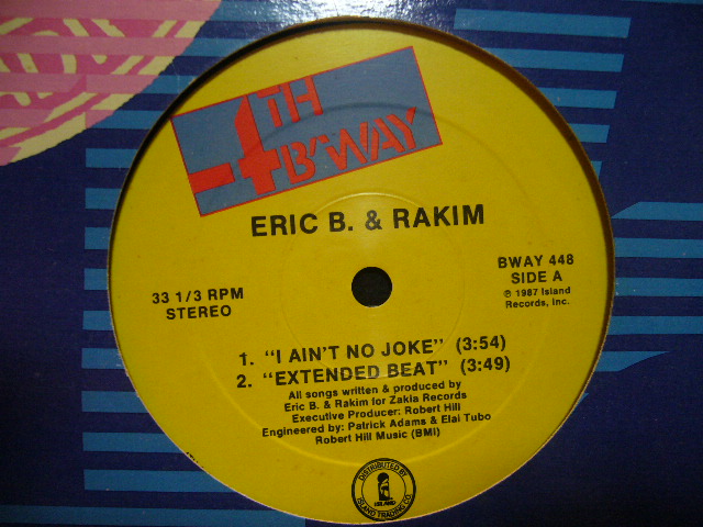 ERIC B. & RAKIM / I AIN'T NO JOKE - SOURCE RECORDS (ソースレコード）