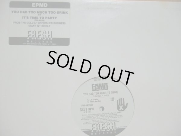 画像1: EPMD / YOU HAD TOO MUCH TOO DRINK  (US-PROMO) (1)