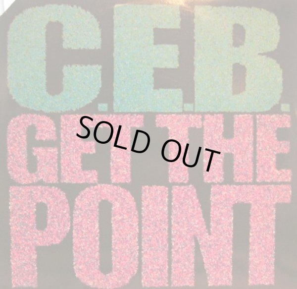 画像1: C.E.B. / GET THE POINT (1)