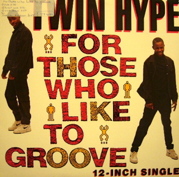 画像1: TWIN HYPE / FOR THOSE WHO LIKE TO GROOVE / LYRICAL RUNDOWN (1)