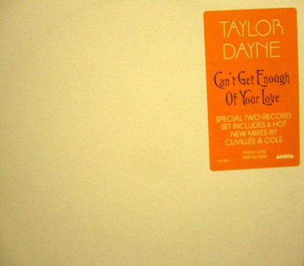 画像1: TAYLOR DAYNE / CAN'T GET ENOUGH OF YOUR LOVE (PROMO 12"×2) (1)