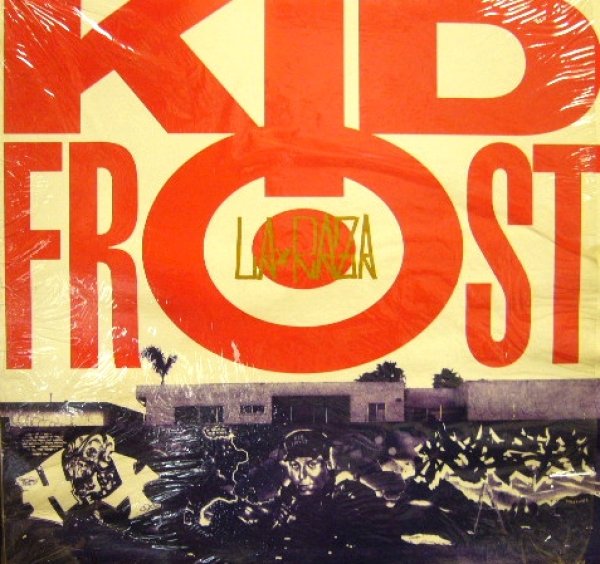 画像1: KID FROST / LA RAZA (1)