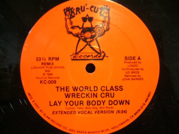 画像1: THE WORLD CLASS WRECKIN CRU / LAY YOUR BODY DOWN (1)