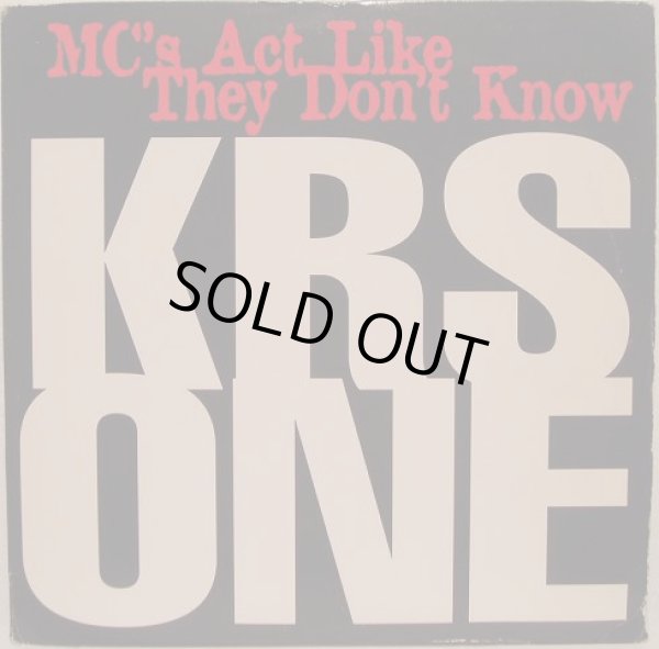 画像1: KRS-ONE / MC'S ACT LIKE THEY DON'T KNOW  (1)