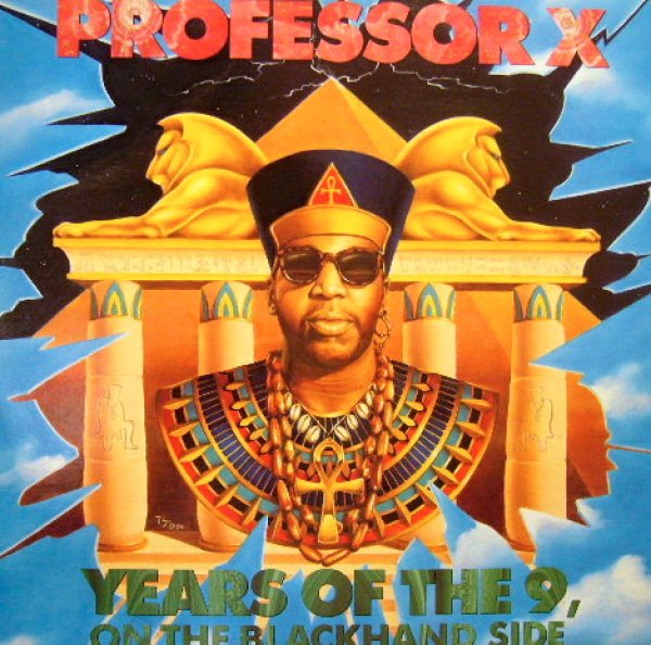 画像1: PROFESSOR X / YEARS OF THE 9, ON THE BLACKHAND SIDE (LP) (¥500) (1)