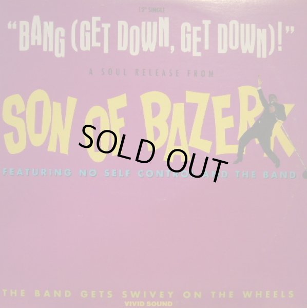 画像1: SON OF BAZERK / BANG (GET DOWN,GET DOWN)! (¥500) (1)