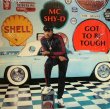 画像1: MC-SHY-D / GOT TO BE TOUGH  (LP) (1)