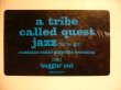 画像2: A TRIBE CALLED QUEST / JAZZ (WE’VE GOT) (US PROMO) (2)