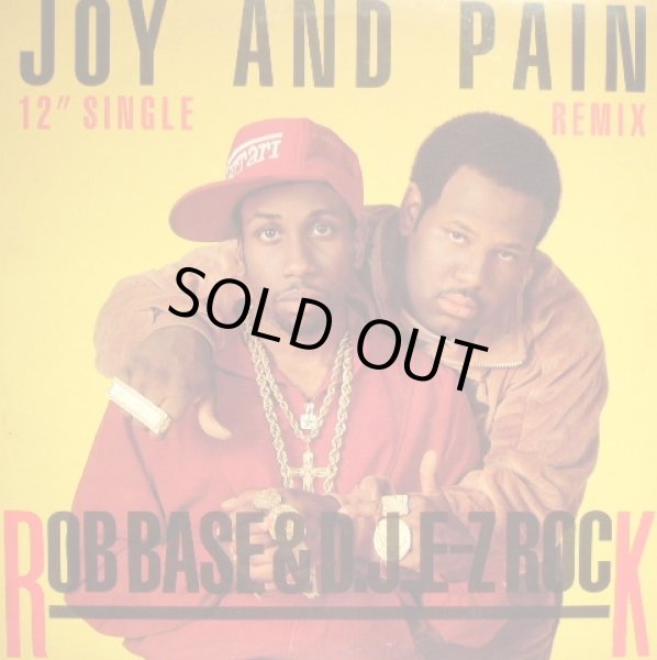 画像1: ROB BASE & D.J. E-Z ROCK / JOY AND PAIN (REMIX)  (¥500) (1)