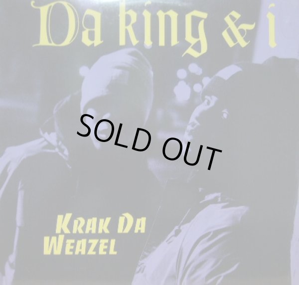 画像1: DA KING & I / KRAK DA WEAZEL   (¥1000) (1)