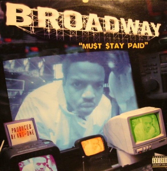 画像1: BROADWAY / MUST STAY PAID  (¥500) (1)