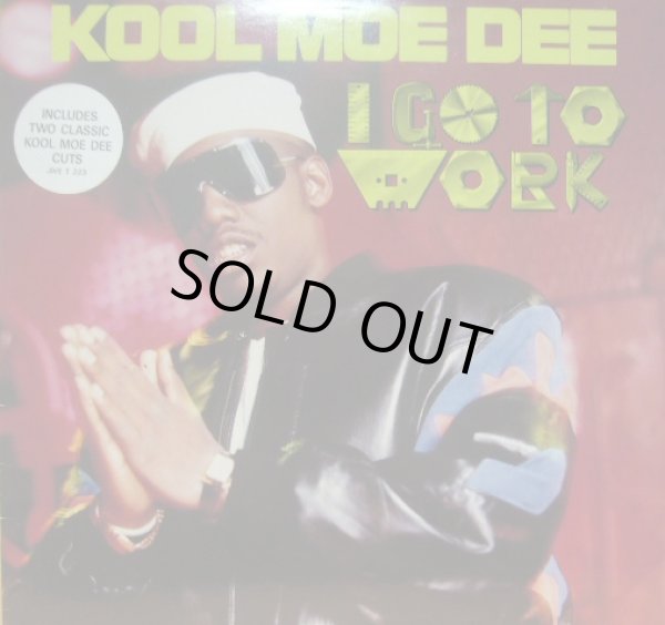 画像1: KOOL MOE DEE / I GO TO WORK (1)