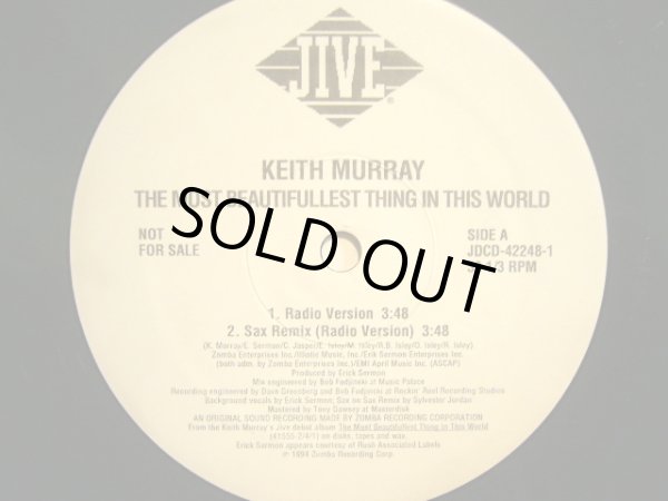 画像1: KEITH MURRAY / THE MOST BEAUTIFULLEST THING IS THIS WORLD (SAX REMIX)  (US PROMO) (1)