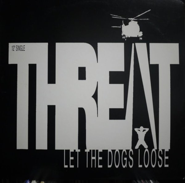 画像1: THREAT / LET THE DOGS LOOSE (¥1000) (1)