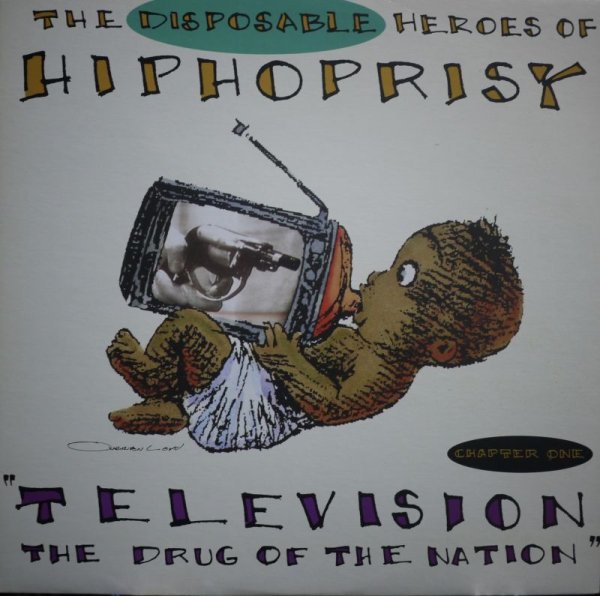 画像1: THE DISPOSABLE HEROES OF HIPHOPRISY / TELEVISION, THE DRUG OF THE NATION (1)