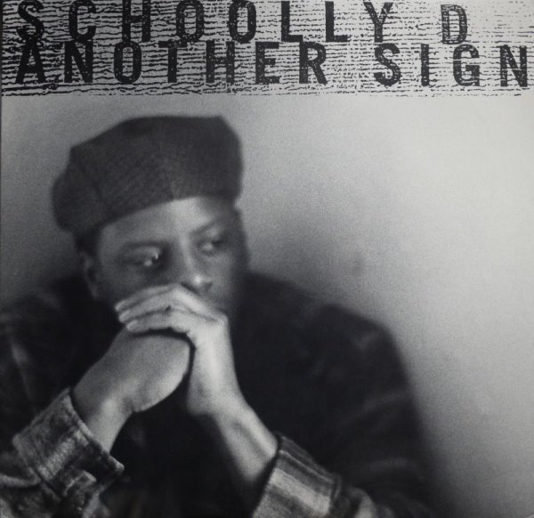 画像1: SCHOOLLY D / ANOTHER SIGN (1)