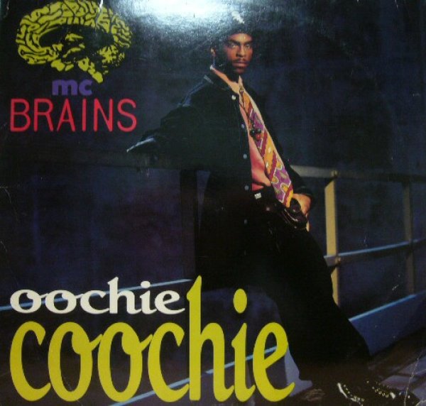 画像1: MC BRAINS / OOCHIE COOCHIE (US) (1)