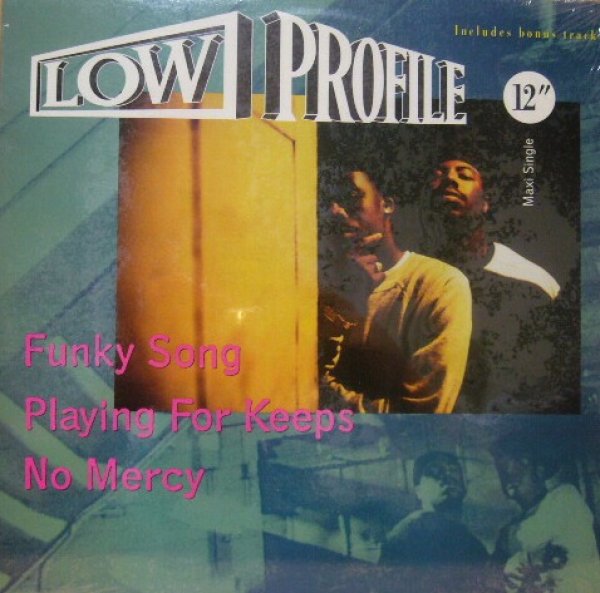 画像1: LOW PROFILE / FUNKY SONG / PLAYING FOR KEEPS NO MERCY  (1)