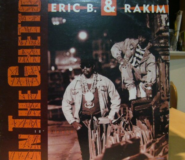 画像1: ERIC B. & RAKIM / IN THE GHETTO  (1)