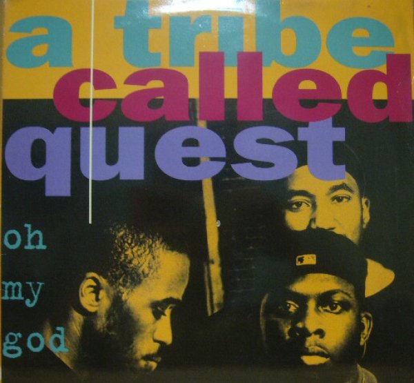 画像1: A TRIBE CALLED QUEST / OH MY GOD (UK) (1)