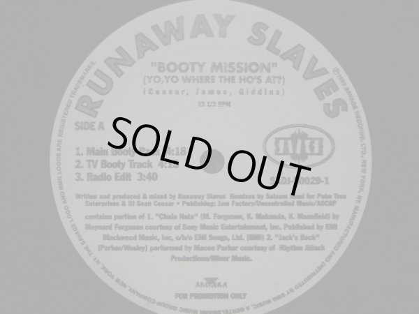 画像1: RUNAWAY SLAVES / BOOTY MISSION  (¥1000) (1)