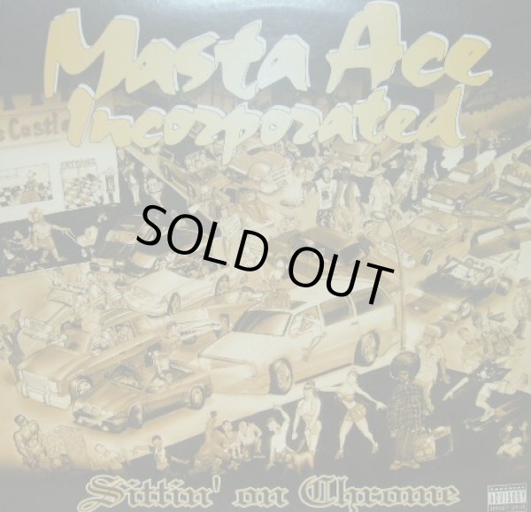 画像1: MASTA ACE INCORPORATED / SITTIN' ON CHROME  (1)