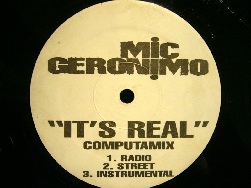 MIC GERONIMO / IT'S REAL (KUTMASTA KURT REMIXES) - SOURCE RECORDS