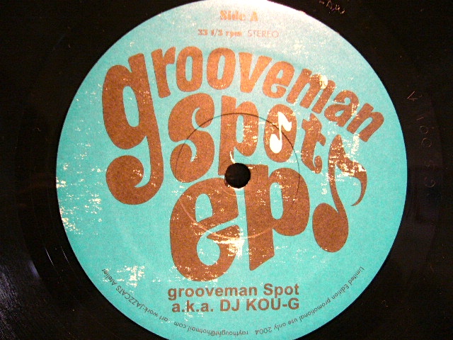 GROOVEMAN SPOT a.k.a. DJ KOU-G / GROOVEMAN SPOT EP - SOURCE 