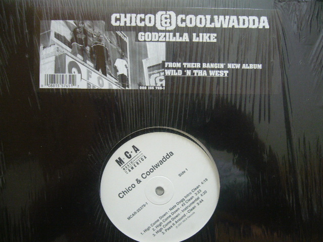 CHICO & COOLWADDA / GODZILLA LIKE